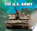 The U.S. Army (U.S. Military Branches) cover