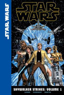 Skywalker Strikes: Volume 1 cover