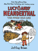 Lucy & Andy Neanderthal: The Stone Cold Age cover