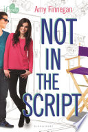 Not In the Script: An If Only Novel cover