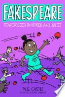 Fakespeare: Star-Crossed in Romeo and Juliet cover