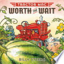 Tractor Mac: Worth the Wait cover