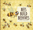 Bees Build Beehives cover