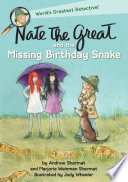 Nate the Great and the Missing Birthday Snake cover