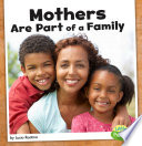 Mothers Are Part of a Family cover