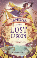 Rapunzel and the Lost Lagoon cover