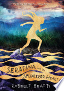 Serafina and the Splintered Heart cover