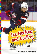 Ice Hockey and Curling cover