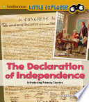 The Declaration of Independence: Introducing Primary Sources cover