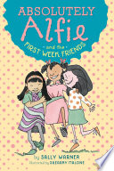Absolutely Alfie and the First Week Friends cover