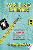 Writing Radar: Using Your Journal to Snoop Out and Craft Great Stories cover