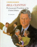 Bill Clinton: Forty-second President of the United States cover