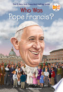 Who Is Pope Francis? cover