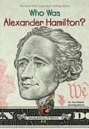 Who Was Alexander Hamilton? cover
