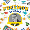 Pokémon Designer: Satoshi Tajiri cover