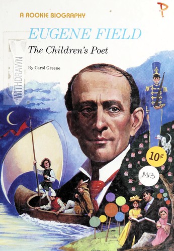 Eugene Field: The Children's Poet cover