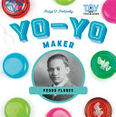 Yo-Yo Maker: Pedro Flores cover