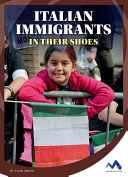 Italian Immigrants: In Their Shoes cover