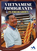 Vietnamese Immigrants: In Their Shoes cover