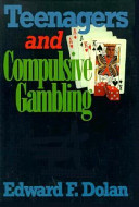 Teenagers and Compulsive Gambling cover