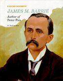 James M. Barrie: Author of Peter Pan cover