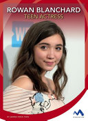 Rowan Blanchard: Teen Actress cover