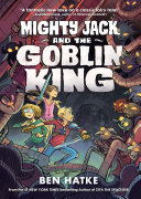 Mighty Jack and the Goblin King cover