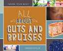 All About Cuts and Bruises cover