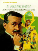 L. Frank Baum: Author of The Wonderful Wizard of Oz cover