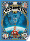 Castle in the Stars: The Space Race of 1869 cover