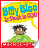 Billy Bloo Is Stuck in Goo cover