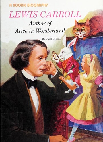 Lewis Carroll: Author of Alice in Wonderland cover