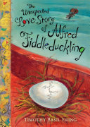 The Unexpected Love Story of Alfred Fiddleduckling cover
