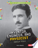 Inventor, Engineer, and Physicist Nikola Tesla cover