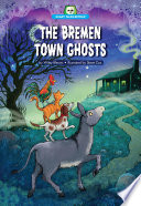 The Bremen Town Ghosts cover