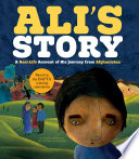 Ali's Story: A Real-Life Account of His Journey from Afghanistan cover