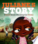 Juliane's Story: A Real-life Account of Her Journey from Zimbabwe cover