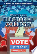 What Is the Electoral College? cover