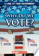 Why Do We Vote? cover