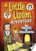 The Scroll of Alexandria: A Lottie Lipton Adventure cover