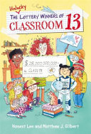 The Unlucky Lottery Winners of Classroom 13 cover