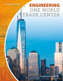 Engineering One World Trade Center cover