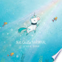 Not Quite Narwhal cover