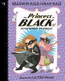 The Princess in Black and the Mysterious Playdate cover
