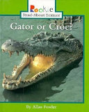Gator or Croc? cover