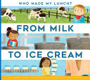 From Milk to Ice Cream cover