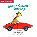 Does a Giraffe Drive? All About Locomotion cover