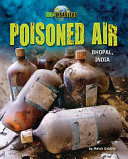 Poisoned Air: Bhopal, India cover