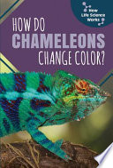 How Do Chameleons Change Color? cover