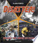 Disaster! Tragedies That Gripped the World cover